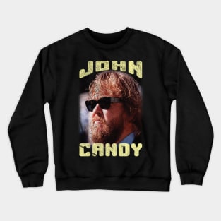 john candy Crewneck Sweatshirt